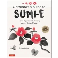 Tuttle Publishing Beginner's Guide to Sumi-e | Shozo Koike egyéb könyv