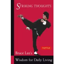 Tuttle Publishing Bruce Lee Striking Thoughts | Bruce Lee egyéb könyv