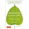 Tuttle Publishing Buddhism Plain and Simple | Steve Hagen