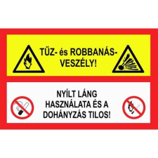  Tűz és robbanásveszély - öntapadó, 160*240mm információs tábla, állvány