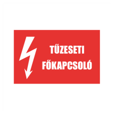  Tűzeseti főkapcsoló - öntapadó, 150*100 információs tábla, állvány