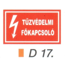 Tüzvédelmi fökapcsoló D17 információs címke
