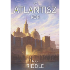 Twister Média Kft. A. G. Riddle: Az Atlantisz-kór regény