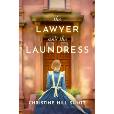 TYNDALE LAWYER &amp; THE LAUNDRESS | SUNTZ CHRISTINE HILL egyéb könyv