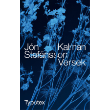 Typotex Elektronikus Kiadó Kft. Versek - Typotex Világirodalom - Jón Kalman Stefánsson irodalom
