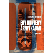 Typotex Kiadó Egy bűntény árnyékában regény