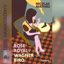 Typotex Kiadó Rose Royal - Wagner bíró egyéb e-könyv