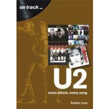  U2: Every Album, Every Song – Eoghan Lyng idegen nyelvű könyv