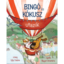 Ughy Szabina - Bingó és Kókusz utazik egyéb könyv