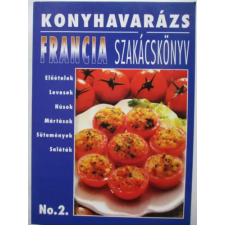 Új Ex Libris Kiadó Konyhavarázs No.2.: Francia szakácskönyv antikvárium - használt könyv