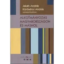 ÚJ MANDÁTUM KÖNYVKIADÓ Alkotmányozás Magyarországon és máshol társadalom- és humántudomány