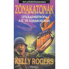 Új Vénusz Lap- és Könyvkiadó Zónakatonák-UFO katasztrófa a II. világháborúban antikvárium - használt könyv