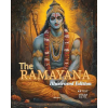 Ukiyoto Publishing The Ramayana Illustrated Delux Edition for Children | Sriya Debroy