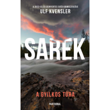 Ulf Kvensler - Sarek - A gyilkos túra egyéb könyv
