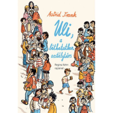  Uli, a láthatatlan osztálytárs gyermek- és ifjúsági könyv