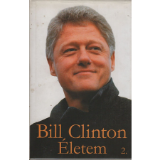 Ulpius-Ház Életem 2. - Bill Clinton antikvárium - használt könyv