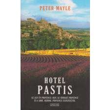 Ulpius-Ház Hotel Pastis - Peter Mayle antikvárium - használt könyv