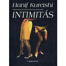 Ulpius-Ház Intimitás - Hanif Kureishi antikvárium - használt könyv