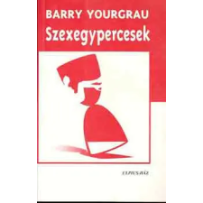 Ulpius-Ház Szexegypercesek antikvárium - használt könyv