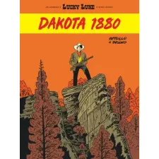  Un Hommage à Lucky Luke par   - Dakota 1880 – Appollo idegen nyelvű könyv