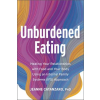  Unburdened Eating