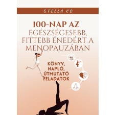 UNDERGROUND 100 nap a fittebb, egészségesebb énedért a menopauzában egyéb e-könyv