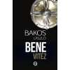 Underground Kiadó Bakos László - Bene Vitéz