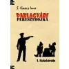 UNDERGROUND Parlagvári Peresztrojka 1. Kulcskérdés