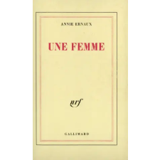 Une femme – Ernaux idegen nyelvű könyv