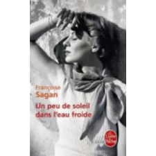  Une peu de soleil dans l'eau froide – Francoise Sagan idegen nyelvű könyv