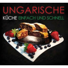  Ungarische Küche életmód, egészség