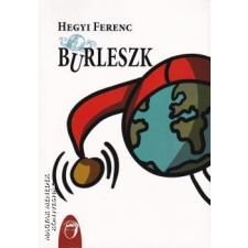 Unicus Burleszk - Hegyi Ferenc egyéb könyv