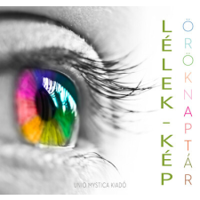 Unio Mystica Kiadó LÉLEK-kép öröknaptár ezoterika