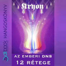 Unio Mystica Kryon: Az emberi DNS tizenkét rétege egyéb e-könyv