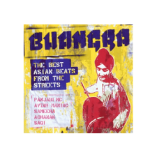 UNIONSQUARE Különböző előadók - Bhangra - The Best Asian Beats From The Streets (Cd) világzene