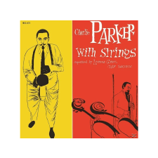 Universal Music Charlie Parker - Charlie Parker With Strings (Vinyl LP (nagylemez)) jazz