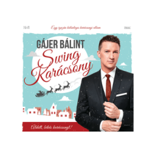 Universal Music Gájer Bálint - Swing Karácsony (Cd) jazz