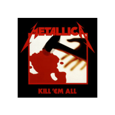 Universal Music Metallica - Kill 'Em All - Remastered 2016 (Cd) heavy metal