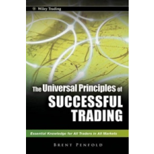  Universal Principles of Successful Trading – Brent Penfold idegen nyelvű könyv