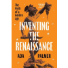 University of Chicago Press Inventing the Renaissance | PALMER ADA