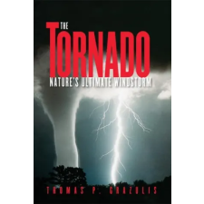 University Of Oklahoma Press Tornado | Thomas P. Grazulis egyéb könyv