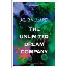  Unlimited Dream Company – James Graham Ballard idegen nyelvű könyv