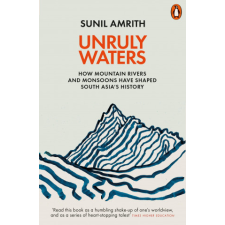  Unruly Waters – Sunil Amrith idegen nyelvű könyv
