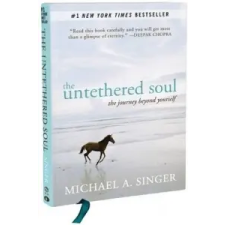 Untethered Soul – Michael A Singer idegen nyelvű könyv