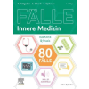 Urban &amp; Fischer/Elsevier 80 Fälle Innere Medizin | Torben Pottgießer,Elisabeth Schorb