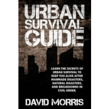  Urban Survival Guide – David Morris idegen nyelvű könyv
