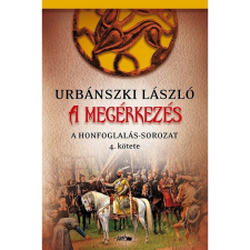Urbánszki László A megérkezés (BK24-202401) - Történelmi irodalom
