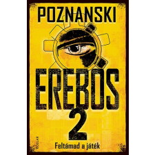 Ursula Poznanski - Erebos 2.-- Feltámad a játék gyermek- és ifjúsági könyv