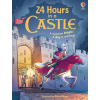 Usborne Publishing Ltd 24 Hours in a Castle – Alicia Reyes (Kemény kötésű)