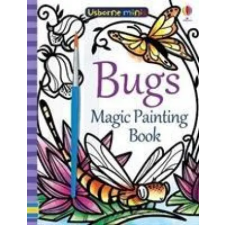 Usborne Publishing Ltd Bugs Magic Painting Book | Fiona Watt egyéb könyv